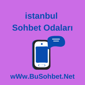 istanbul sohbet odaları