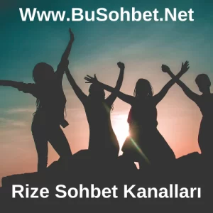 Rize Sohbet Kanalları