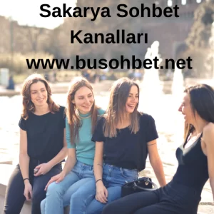 Sakarya Sohbet Kanalları