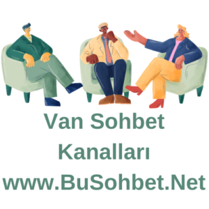 Van Sohbet Kanalları